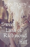 Sweet Lass of Richmond Hill (eBook, ePUB)