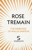 The Darkness of Wallis Simpson (Storycuts) (eBook, ePUB)
