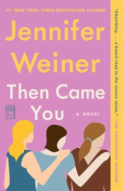 Then Came You (eBook, ePUB) - Weiner, Jennifer