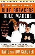 Cover The Motley Fool's Rule Breakers, Rule Makers (eBook, ePUB)