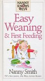 Nanny Knows Best - Easy Weaning And First Feeding (eBook, ePUB)