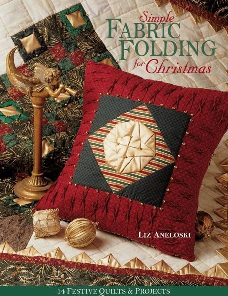 Simple Fabric Folding for Christmas (eBook, PDF) Simple Fabric Folding for Christmas (eBook, PDF)