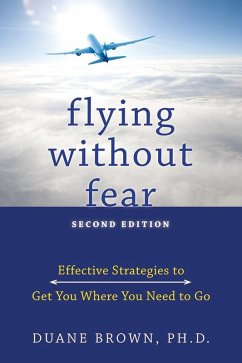 Flying without Fear (eBook, PDF) - Brown, Duane