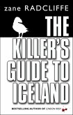 The Killer's Guide To Iceland (eBook, ePUB)