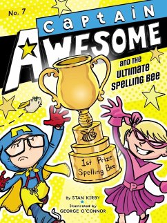 Captain Awesome and the Ultimate Spelling Bee (eBook, ePUB) - Kirby, Stan