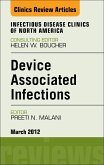 Device Associated Infections, An Issue of Infectious Disease Clinics (eBook, ePUB)