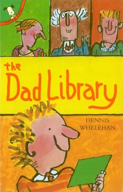 The Dad Library (eBook, ePUB) - Whelehan, Dennis