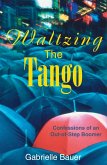 Waltzing the Tango (eBook, ePUB)