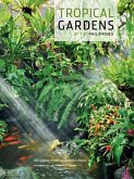 Tropical Gardens of the Philippines (eBook, ePUB)