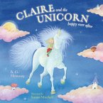 Claire and the Unicorn Happy Ever After (eBook, ePUB)
