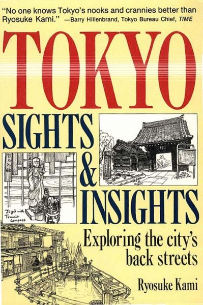 Tokyo Sights and Insights (eBook, ePUB) Tokyo Sights and Insights (eBook, ePUB)