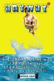 Anyway* (eBook, ePUB) Anyway* (eBook, ePUB)