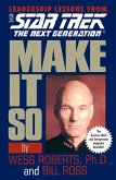 Star Trek: Make It So: Leadership Lessons from Star Trek: The Next Generation (eBook, ePUB)