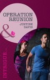 Operation Reunion (Mills & Boon Intrigue) (Cutter's Code, Book 2) (eBook, ePUB)
