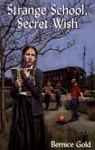 Strange School, Secret Wish (eBook, ePUB)