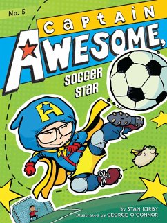 Captain Awesome, Soccer Star (eBook, ePUB) - Kirby, Stan