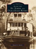 Along the St. Johns and Ocklawaha Rivers (eBook, ePUB)
