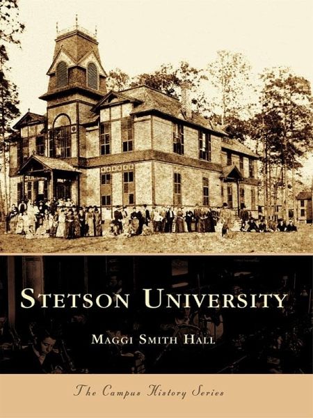 Stetson University (eBook, ePUB) Stetson University (eBook, ePUB)