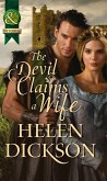 The Devil Claims a Wife (Mills & Boon Historical) (eBook, ePUB)