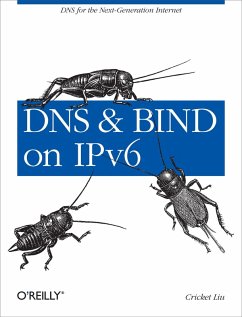 DNS and BIND on IPv6 (eBook, ePUB) - Liu, Cricket