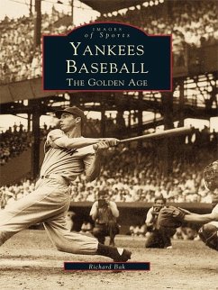 Yankees Baseball (eBook, ePUB) - Bak, Richard