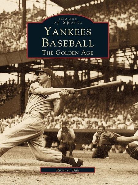 Yankees Baseball (eBook, ePUB)