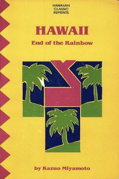 Hawaii End of the Rainbow (eBook, ePUB) - Miyamoto, Kazuo