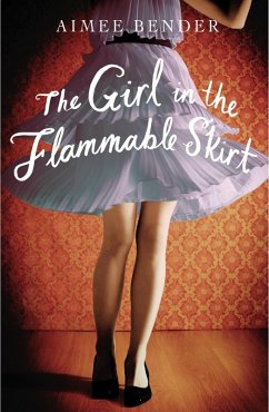 Cover The Girl in the Flammable Skirt (eBook, ePUB)