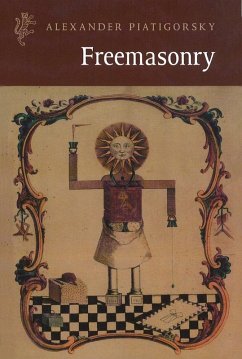 Freemasonry (eBook, ePUB) - Piatigorsky, Alexander