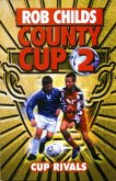 County Cup (2): Cup Rivals (eBook, ePUB)