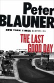 The Last Good Day (eBook, ePUB) The Last Good Day (eBook, ePUB)