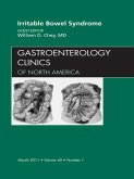 Irritable Bowel Syndrome, An Issue of Gastroenterology Clinics (eBook, ePUB)