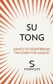 Dance of Heartbreak/The Diary for August (Storycuts) (eBook, ePUB)