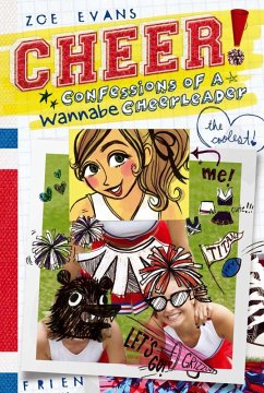 Confessions of a Wannabe Cheerleader (eBook, ePUB) - Evans, Zoe