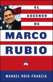 El Ascenso de Marco Rubio (eBook, ePUB)