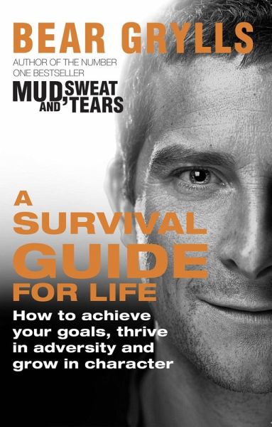 A Survival Guide for Life (eBook, ePUB) A Survival Guide for Life (eBook, ePUB)