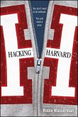 Hacking Harvard (eBook, ePUB)