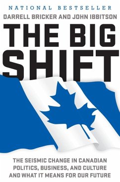 The Big Shift (eBook, ePUB) - Bricker, Darrell; Ibbitson, John