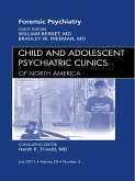 Forensic Psychiatry, An Issue of Child and Adolescent Psychiatric Clinics of North America (eBook, ePUB)