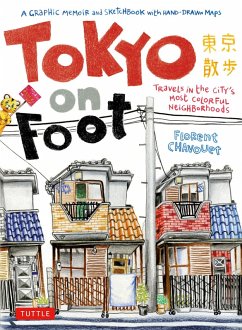 Tokyo on Foot (eBook, ePUB) - Chavouet, Florent