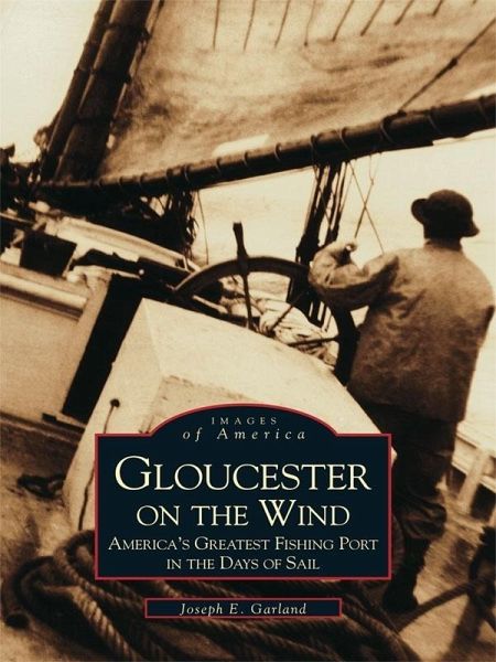 Gloucester on the Wind (eBook, ePUB)