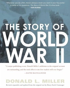 The Story of World War II (eBook, ePUB) - Commager, Henry Steele; Miller, Donald L.