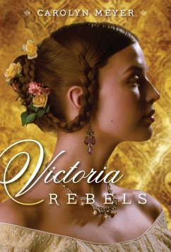 Victoria Rebels (eBook, ePUB) - Meyer, Carolyn