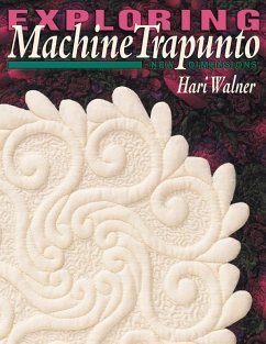 Exploring Machine Trapunto (eBook, PDF) - Walner, Hari