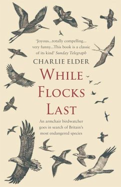 While Flocks Last (eBook, ePUB) - Elder, Charlie
