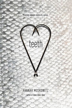 Teeth (eBook, ePUB) - Moskowitz, Hannah