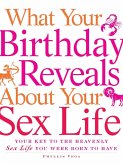 What Your Birthday Reveals about Your Sex Life (eBook, ePUB)
