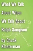 What We Talk About When We Talk About Ralph Sampson (eBook, ePUB)