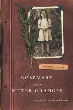 Rosemary and Bitter Oranges (eBook, ePUB) - Chen, Patrizia