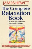 The Complete Relaxation Book (eBook, ePUB)
